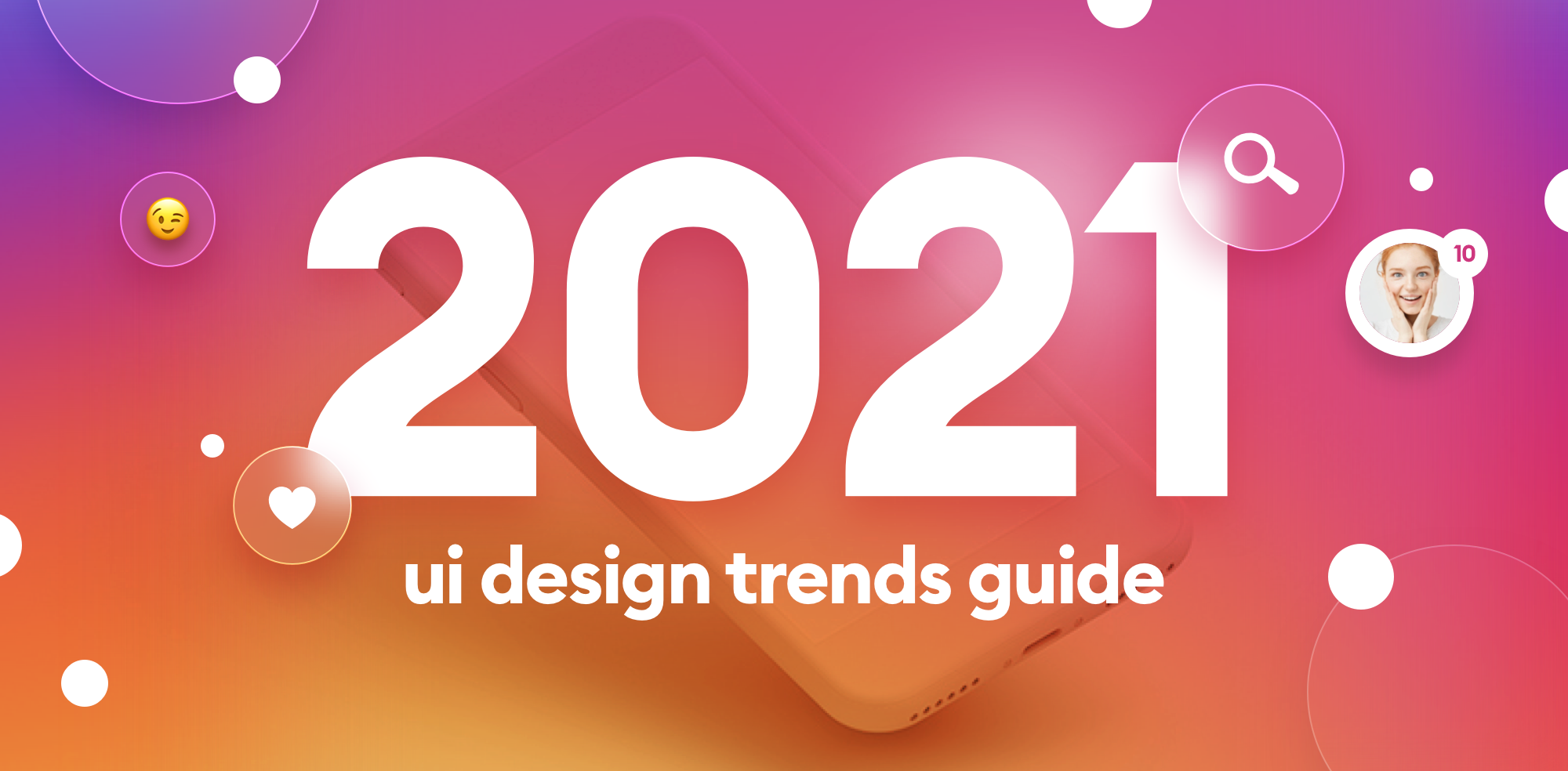 Top 5 Hottest Mobile App Design Trends For 2021